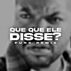 BEAT QUE QUE ELE DISSE?