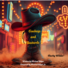 Cowboys and Bastards