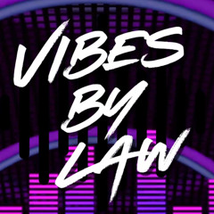 Vibes By Law 001 @ Hi-Note Radio