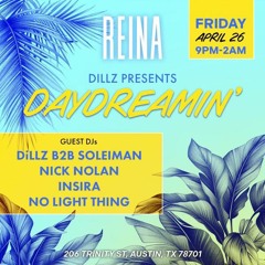 No Light Thing | DayDreamin' | Reina Rooftop Austin, TX 4-26-24