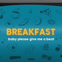 Breakfast  DH 151 GDucky  320kbps