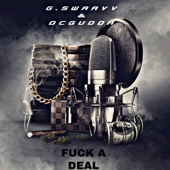 Fuck A Deal