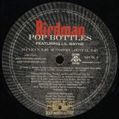 Birdman ft. Lil Wayne- Poppin Bottles (Ghost Lotus Flip)