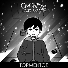 OMORITALE Last Breath: TORMENTOR cover [+flp]