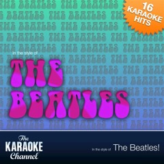 With A Little Help From My Friends (Karaoke Version)  (In The Style Of The Beatles)