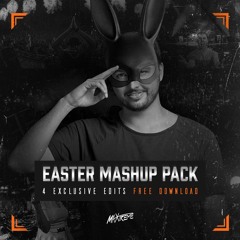 Easter Mashup Pack (4 excl. MaXtreme Edits)- FREE DOWNLOAD
