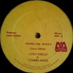Modelling Queen - Leroy Sibbles & Stamma Ranks