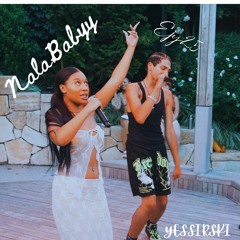 YESSIRSKI (Mixed by EJ) featuring Nala