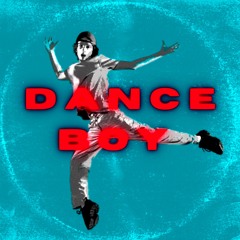 DANCE BOY