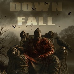 Downfall (Cinematic)