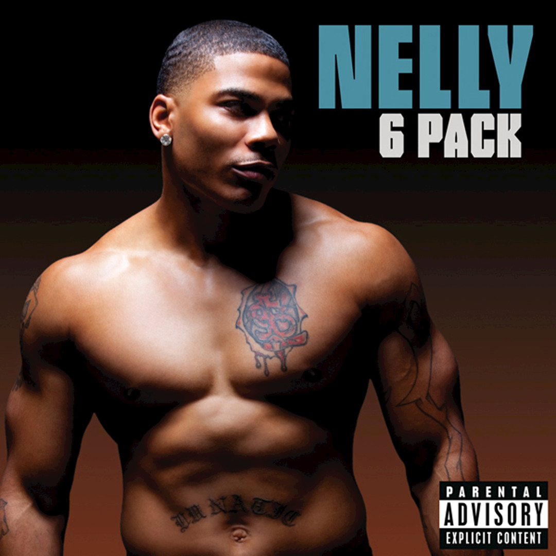 Stream Nelly Official | Listen to 6 Pack (Explicit Version