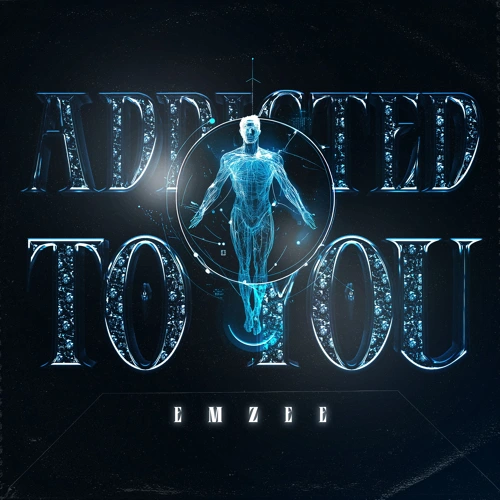 Artwork for the song EmZee - Addicted To You by EmZee on Next Sound