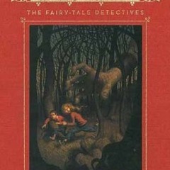 !* The Fairy-Tale Detectives BY Michael Buckley