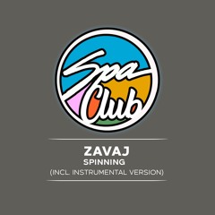 [SPC010] - ZAVAJ - spinning (Instrumental Version)