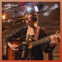 Anna Tivel on Audiotree Live