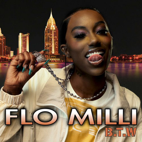 Stream Flo Milli  Listen to B.T.W playlist online for free on