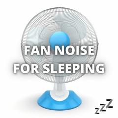 Loopable Fan Sounds 8 Hours