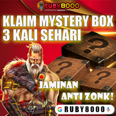 RUBY8000 - MYSTERY BOX ANTI ZONK KLAIM SETIAP HARI