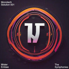 Monotech Solution 001 | The Symphonies.wav