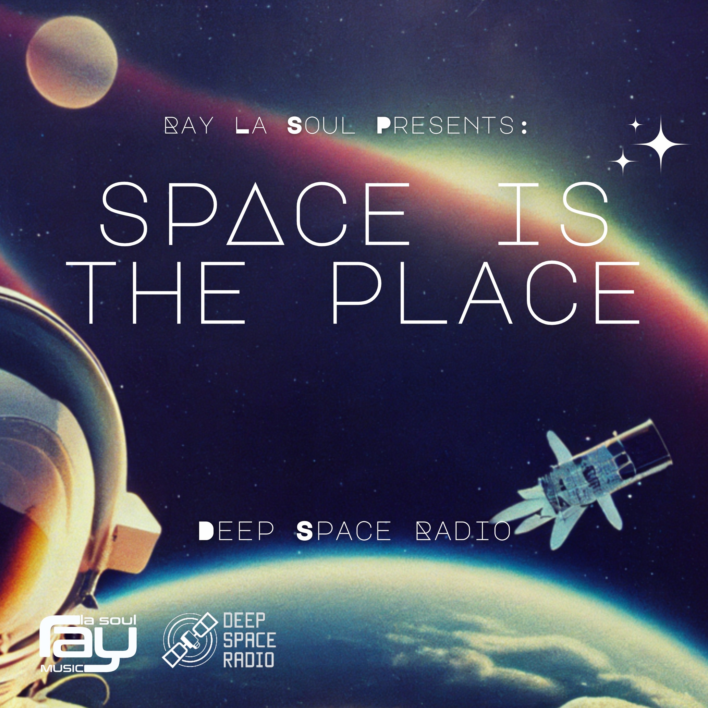 Space Is The Place By Ray La Soul
