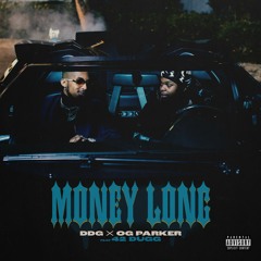 Money Long (feat. 42 Dugg)