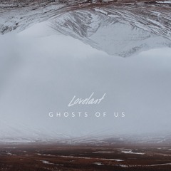 Ghosts of Us