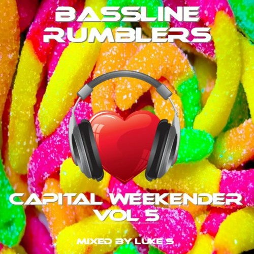 CAPITAL WEEKENDER VOL 5 Mixed By Luke S