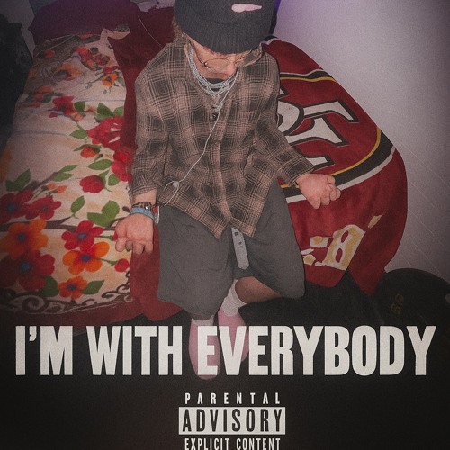 Im With Everybody