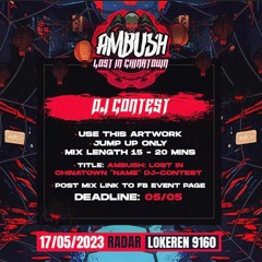 AMBUSH: LOST IN CHINATOWN PANCH DJ CONTEST