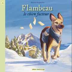 Flambeau le chien facteur