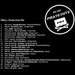 PIRATE CUTZ PRESENTS - MILLZY