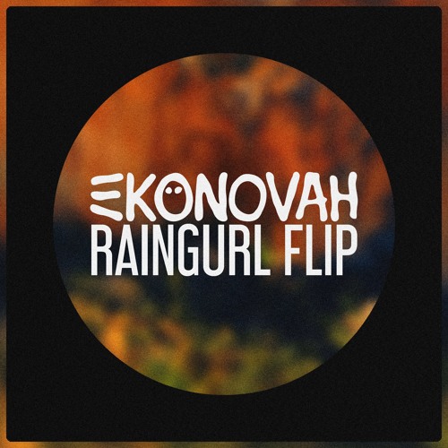 Yaeji - Raingurl (Ekonovah Flip)