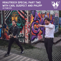 UV Funk 073: Krautrock Special part two with Carl Suspect and Philipp Demankowski