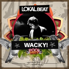 Wacky! at. LOKAL BEAT 2024 (Mayo)