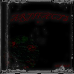 ARTIFACTS (FULL TAPE)‎‎‎‎‎‎‎‎⠀⠀⠀‎‎‎‎‎‎‎‎⠀⠀⠀‎‎‎‎‎‎‎‎⠀⠀   (OUT EVERYWHERE)ㅤㅤㅤㅤㅤㅤㅤㅤㅤ