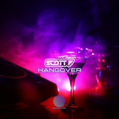Scott F - Hangover [sample]