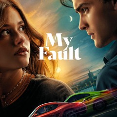 ![WATCH] My Fault (2023) Movie Online Full Free