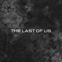 The Last Of Us (Newmode Remix) FREEDOWNLOAD*