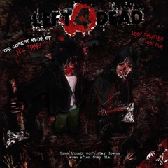 V.KEI - LEFT4DEAD FT. BLXXDSHED (PROD. BLXXDSHED)