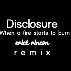 When A Fire Starts To Burn (Remix 2021)