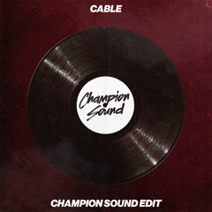 CHAMPION SOUND EDIT  **FREE DOWNLOAD**