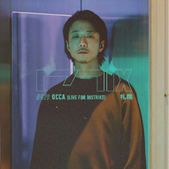 MIX079 - Occa (札幌) [Live for Distrikt]