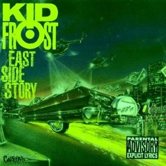 Mi Vida Loca - Kid Frost (Slowed)