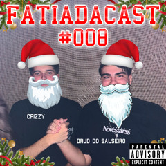 FATIADACAST #008 - CRIZZY E DJ DRUD DO SALSEIRO