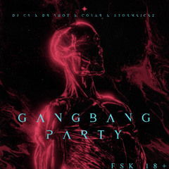 GANGBANG PARTY !
