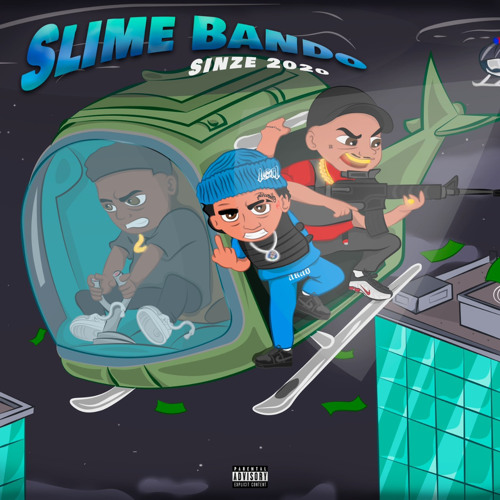 “SLIME BANDO 2020” Brocasito , Chicharito & Candyboinarco [RELIKIA]