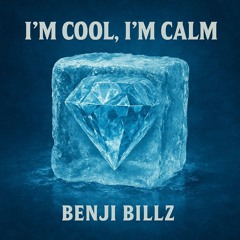 Im Cool Im Calm
