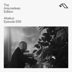 The Anjunadeep Edition 559 with Abakus