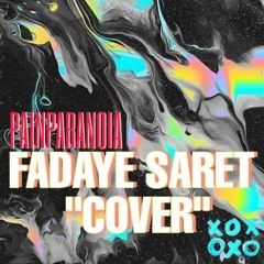 Painparanoia - Fadaye Saret (Cover)