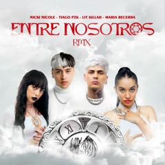 085.Tiago PZK - Entre Nosotros (Remix) - [WolkDeluxeM!x 3Vrs.](Free Download)